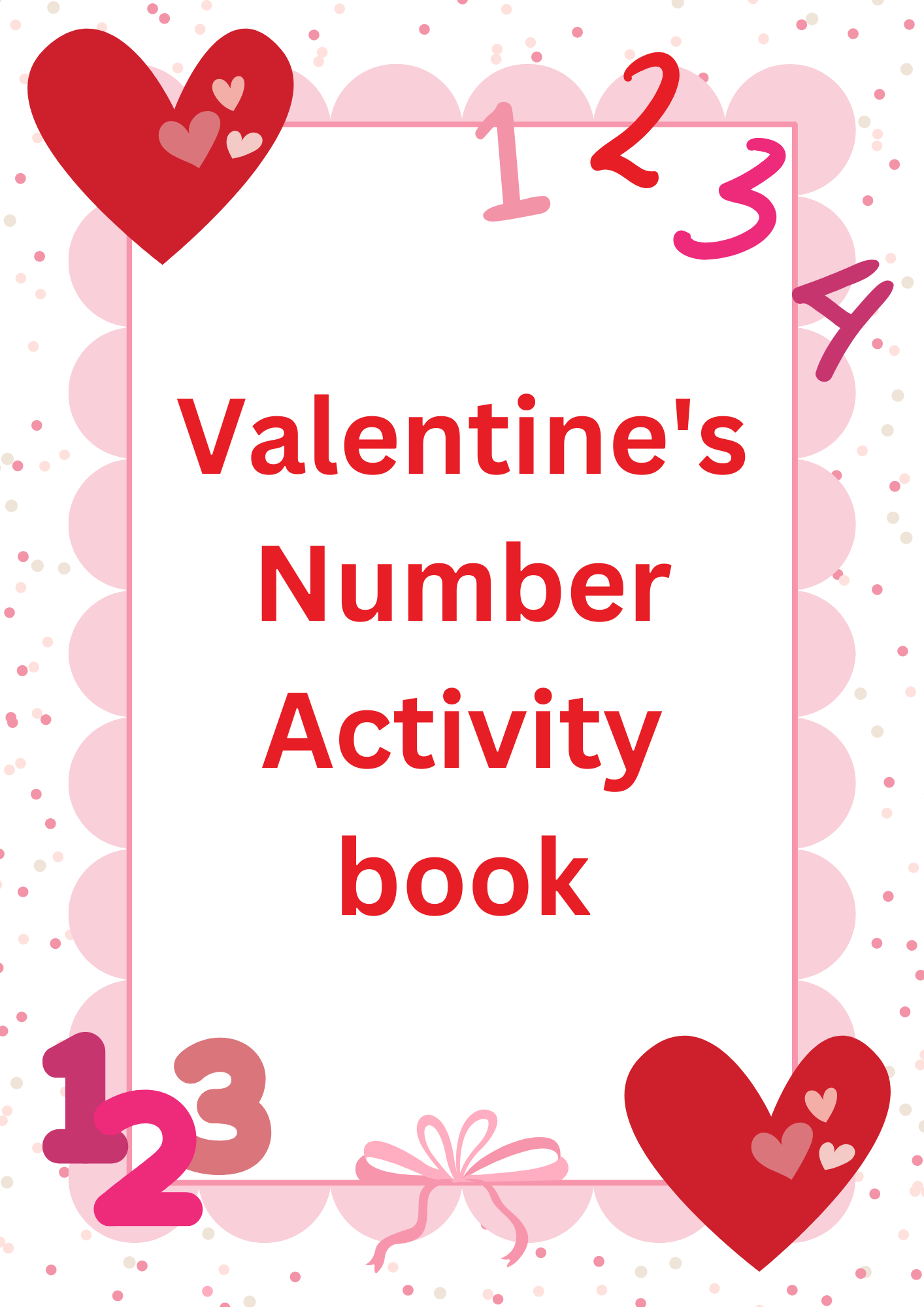 Valentine's Number Activity Book cover with red hearts, pink scalloped border, and decorative numbers in a festive Valentine's Day theme.