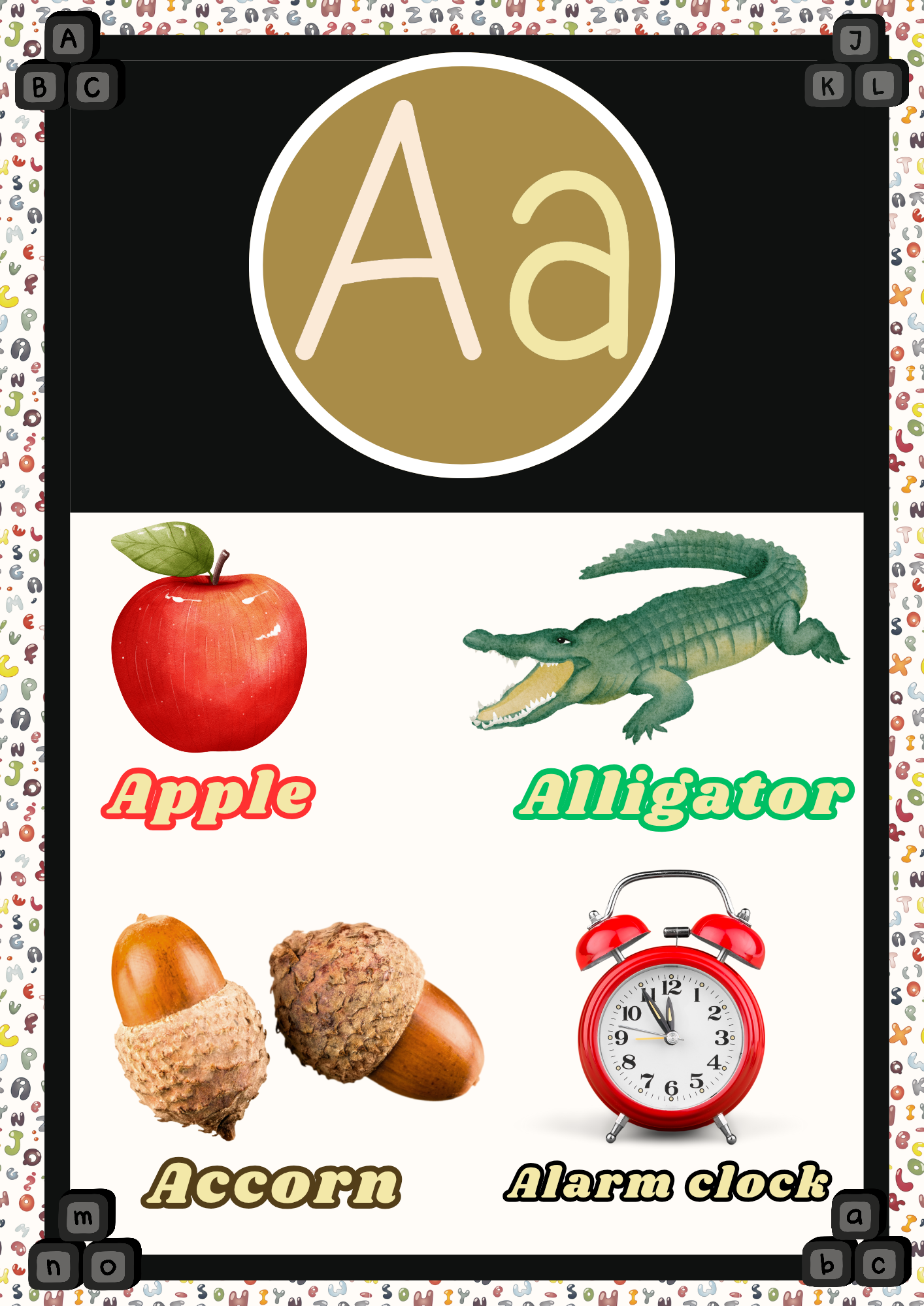 A visually engaging alphabet learning poster featuring the letter ‘A’ in both uppercase and lowercase inside a large gold circle. Below, four high-quality images represent words starting with ‘A’—a shiny red apple, a fierce green alligator, a brown acorn with a textured cap, and a classic red alarm clock. Each image is labeled with bold, colourful text to reinforce word association and phonics learning. Perfect for preschool classrooms, kindergarten phonics activities, and homeschool resources.