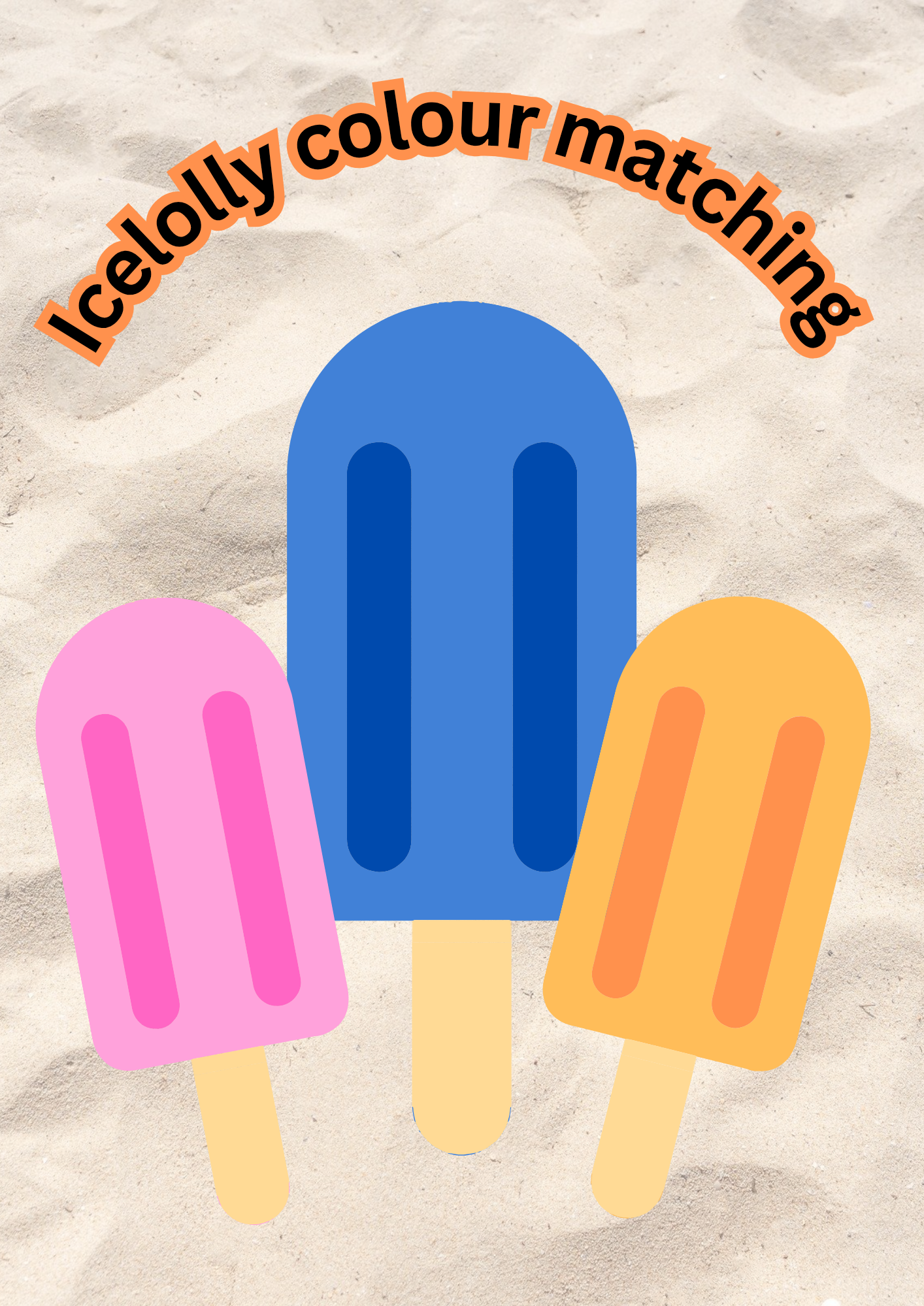 A colourful "Icelolly Colour Matching" activity featuring three illustrated ice lollies in pink, blue, and orange, set against a sandy beach background. The title "Icelolly colour matching" is displayed in bold, curved text at the top.