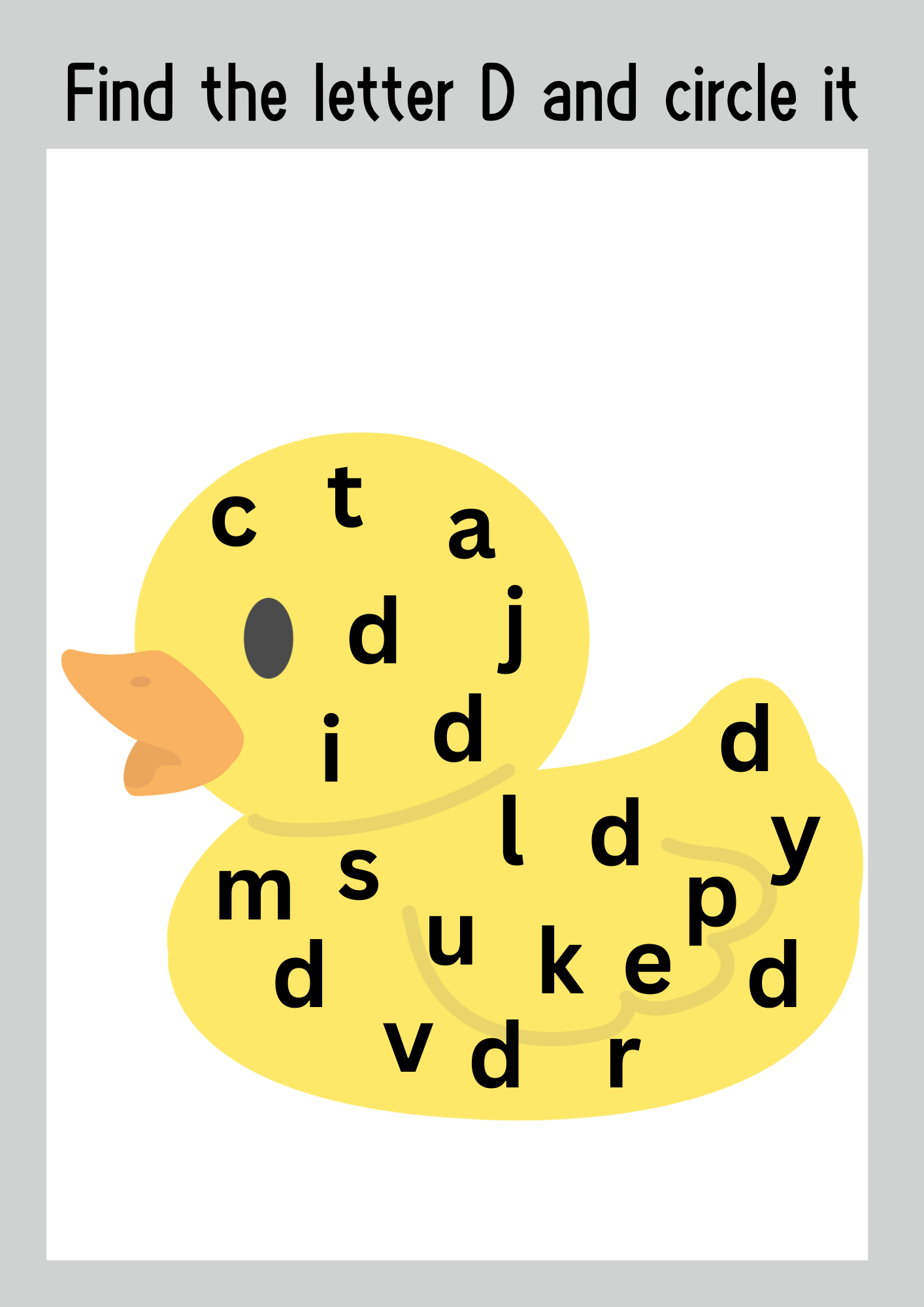 Find the Letter D: A yellow duck illustration with scattered lowercase and uppercase letters inside. Instructions read, "Find the letter D and circle it."